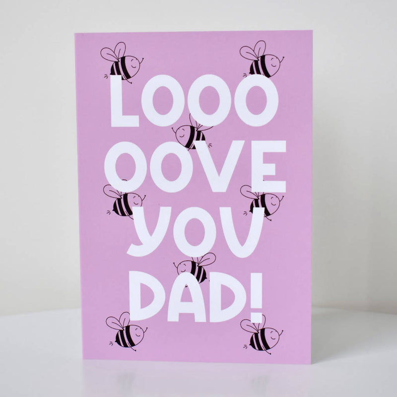Father's Day Card | Love You Dad! | Various Colours