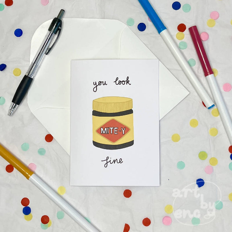 You Look Mite-y Fine - Love Greeting Card