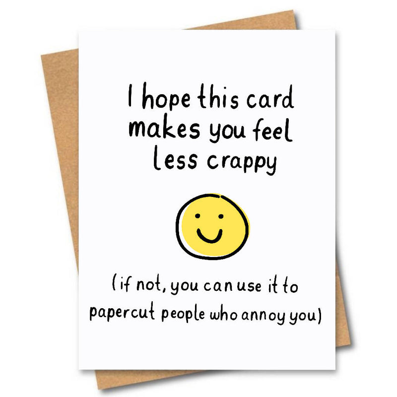Less Crappy Card