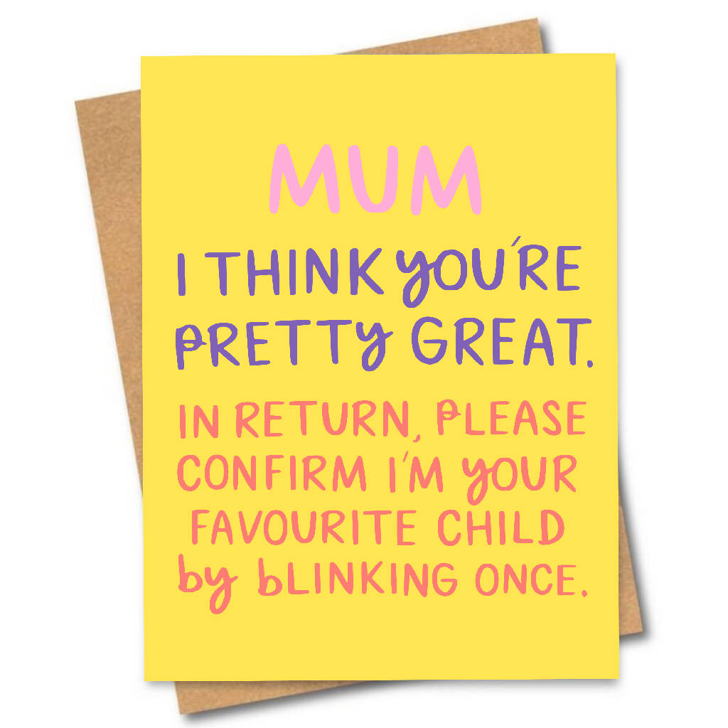 Mum Favourite Child Card