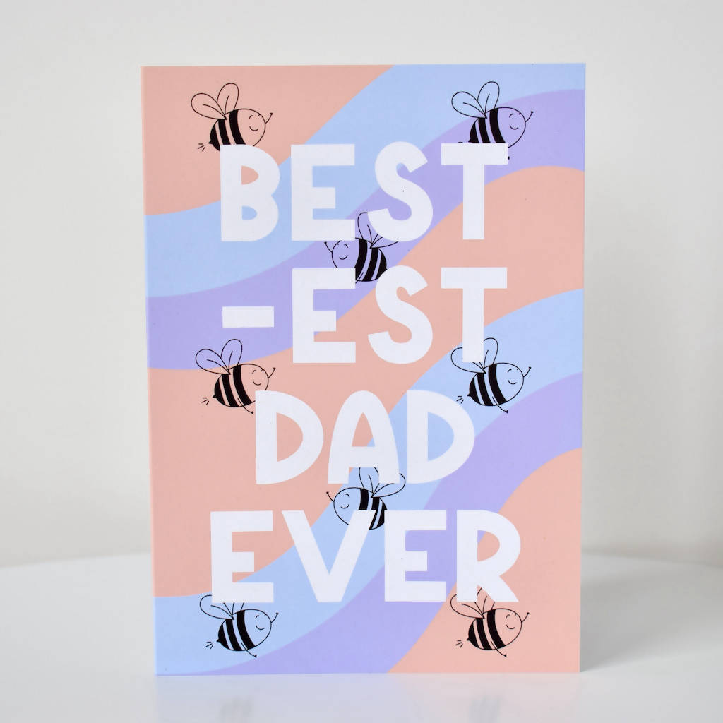 Father's Day Card | Bestest Dad Ever | Various Colours