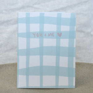 You + Me VALENTINES CARD